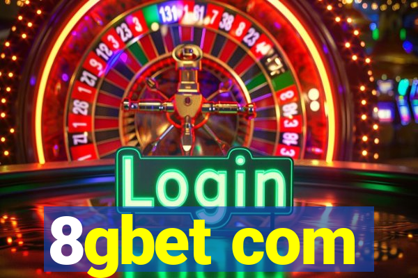 8gbet com